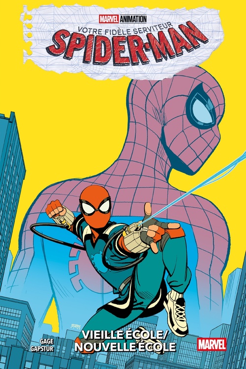 Couverture ebook de Votre Fidèle Serviteur Spider-Man : Vieille école/Nouvelle école, de Christos Gage