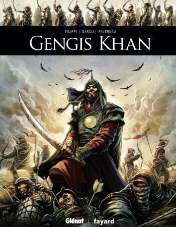 ebook cover of Gengis Khan, by Denis-Pierre Filippi, Manuel Garcia, Marie Favereau