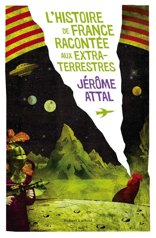 Couverture ebook de Histoire de France racontée aux extra-terrestres, de Jérôme Attal