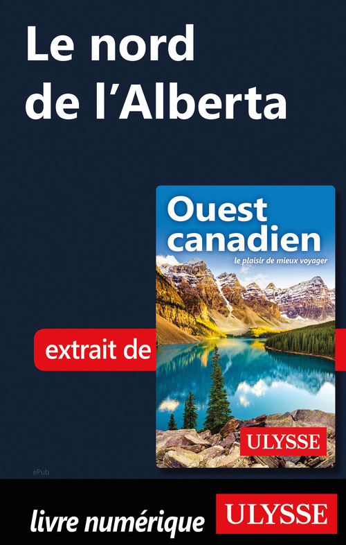 Couverture ebook de Le nord de l'Alberta, de Collectif