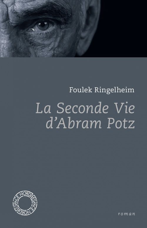 ebook cover of La Seconde Vie d'Abram Potz, by Foulek Ringelheim