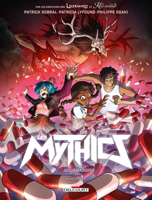 Couverture ebook de Les Mythics T15 - Gourmandise, de Patrick Sobral