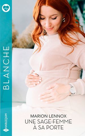 Couverture ebook de Une sage-femme à sa porte, de Marion Lennox