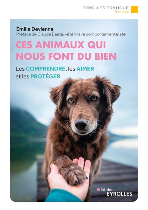 Couverture ebook de Ces animaux qui nous font du bien, de Emilie Devienne