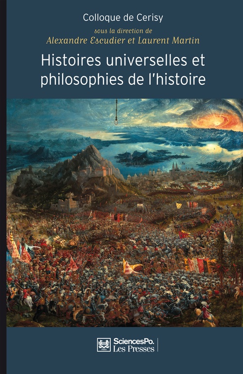 ebook cover of Histoires universelles et philosophies de l'histoire, by Alexandre Escudier, Laurent Martin