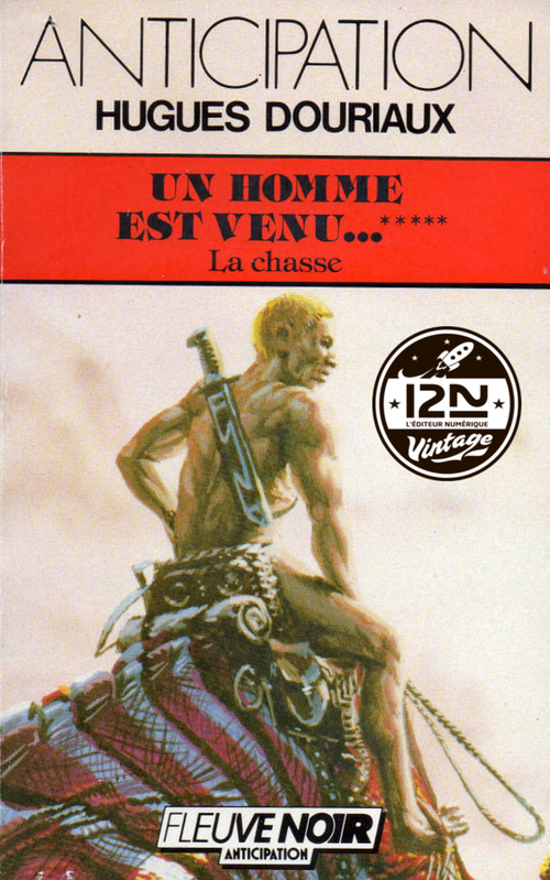 ebook cover of Un homme est venu... - tome 5 La Chasse, by Hugues Douriaux