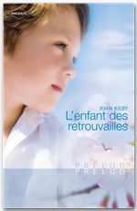 ebook cover of L'enfant des retrouvailles, by Joan Kilby
