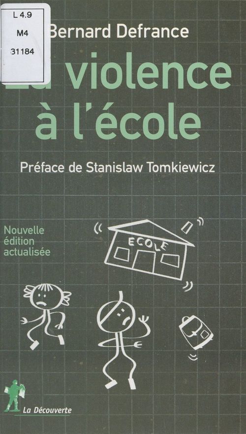 ebook cover of La violence à l'école, by Bernard Defrance