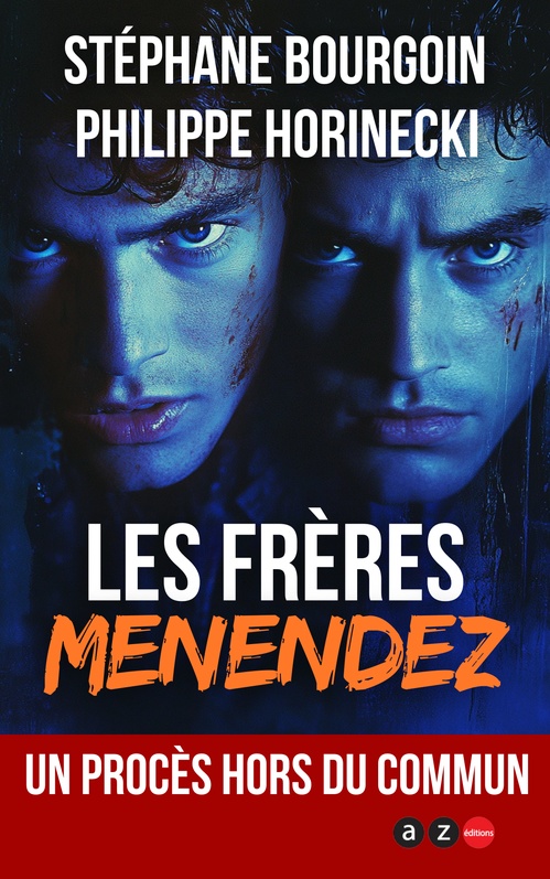 ebook cover of Les Frères Menendez, by Philippe Horinecki, Stephane Bourgoin