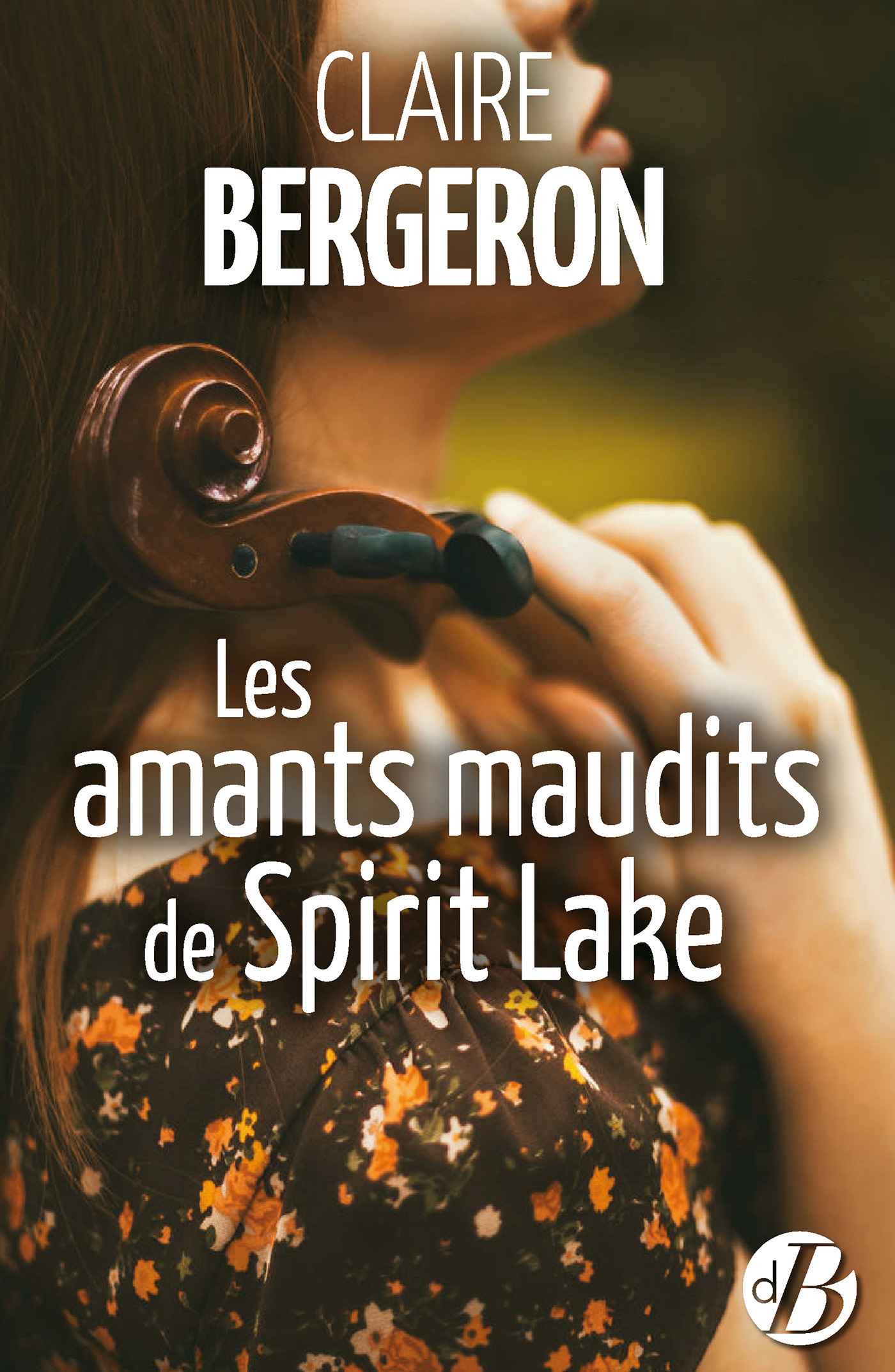 ebook cover of Les Amants maudits de Spirit Lake, by Claire Bergeron