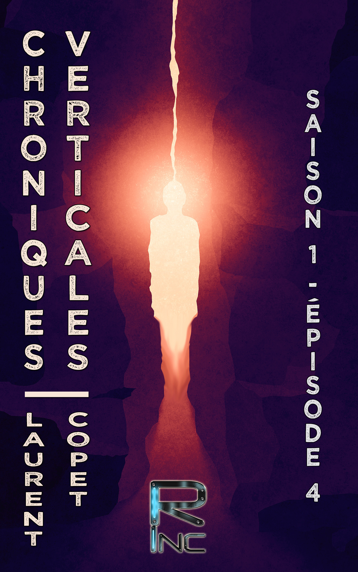 Couverture ebook de Chroniques Verticales - Saison 1 Épisode 4, de Laurent Copet