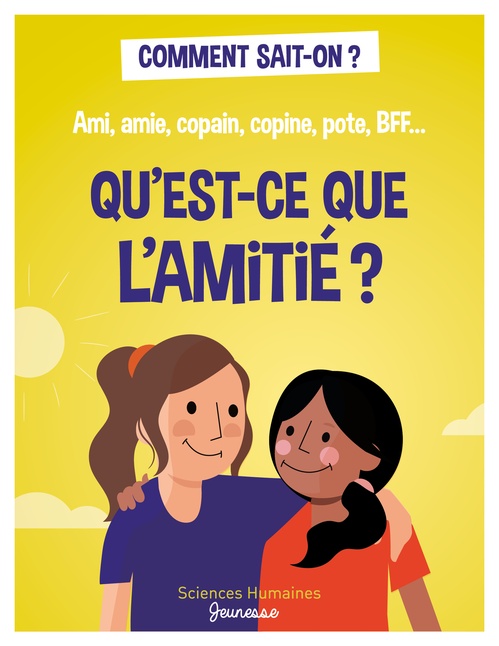 Couverture ebook de Qu'est-ce que l'amitié ?, de Sophie Bordet-Pétillon