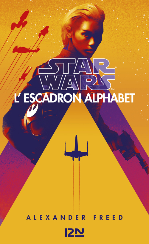 ebook cover of Star Wars - L'escadron Alphabet, by Alexander Freed