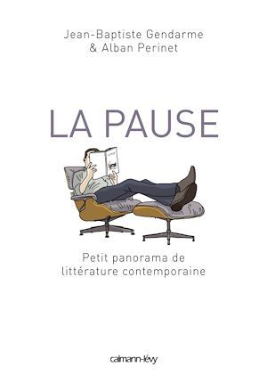 ebook cover of La Pause, by Jean-Baptiste Gendarme, Alban Périnet
