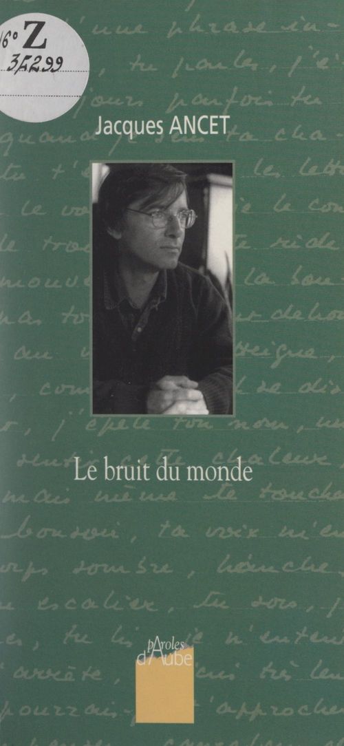 Couverture ebook de Le bruit du monde, de Jacques Ancet