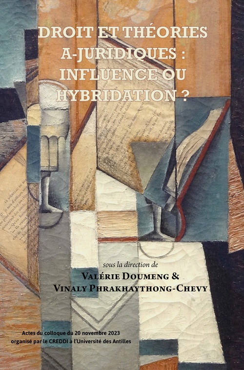 ebook cover of Droit et théories a-juridiques : influence ou hybridation ?, by