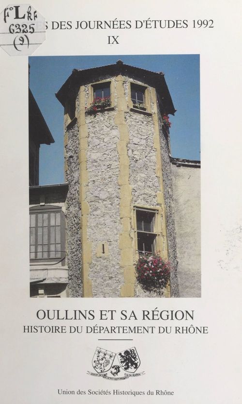 ebook cover of Oullins et sa région : histoire du département du Rhône, by Union Des Societes Historiques Du Rhone