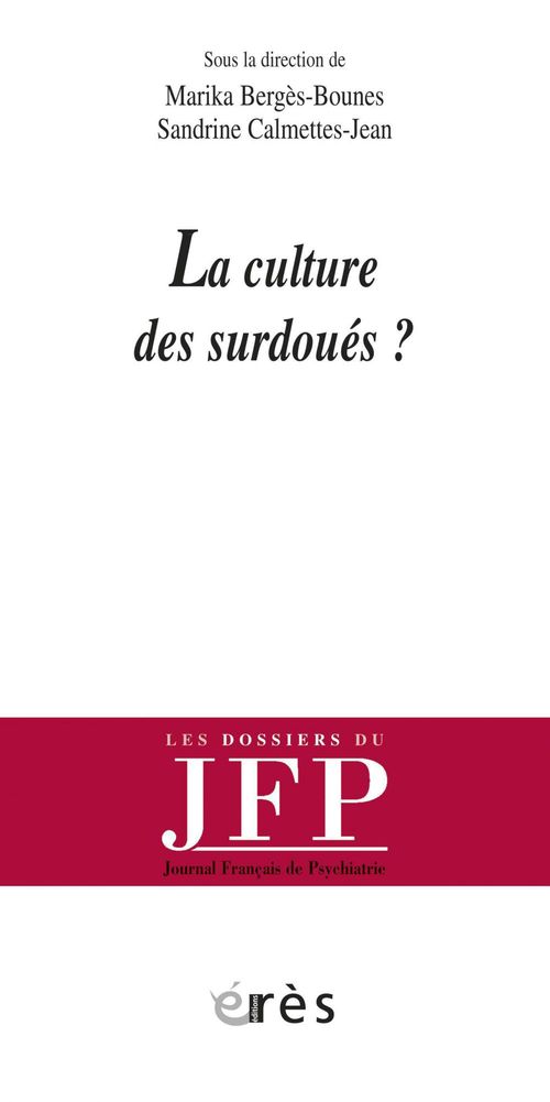 Couverture ebook de La culture des surdoués ?, de Marika Bergès-Bounes, Sandrine Jean-Calmettes