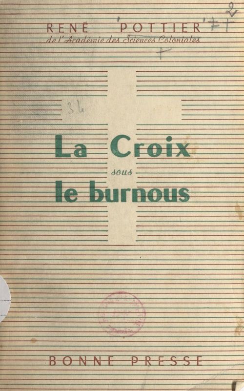 ebook cover of La Croix sous le burnous, by Rene Pottier