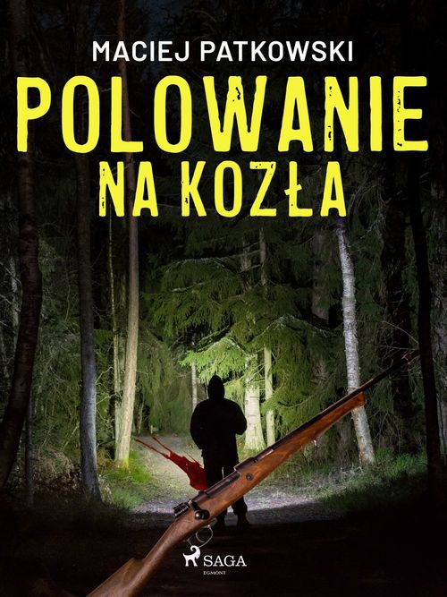 ebook cover of Polowanie na kozla, by Maciej Patkowski