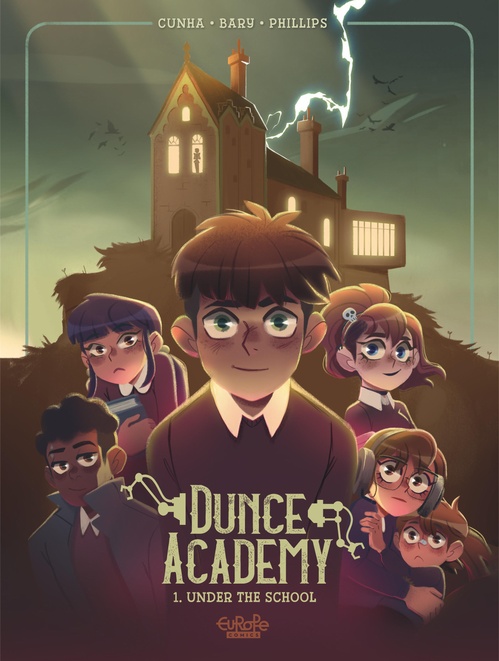 ebook cover of Dunce Academy - Vol. 1 - 1. Under the School, by Nicolas Bary, Nina Phillips