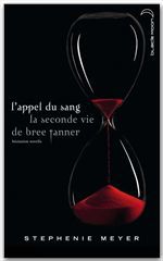 ebook cover of Saga Twilight - L'appel du sang, by Stephenie Meyer
