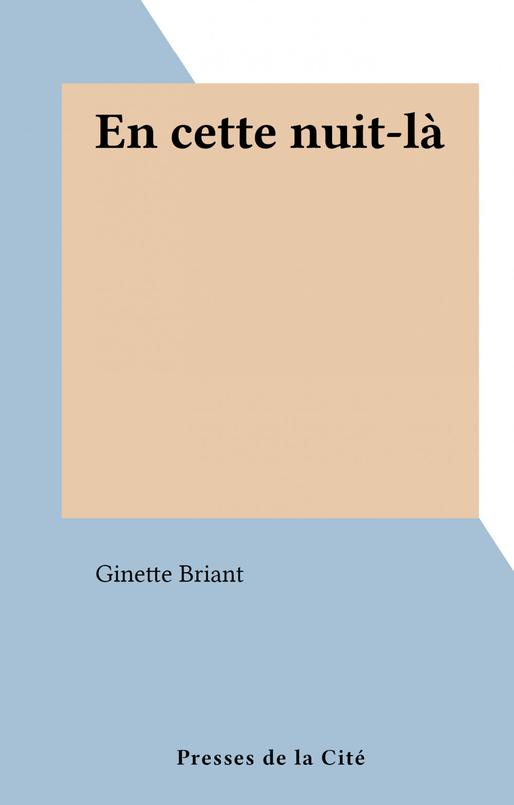 Couverture ebook de En cette nuit-là, de Ginette Briant