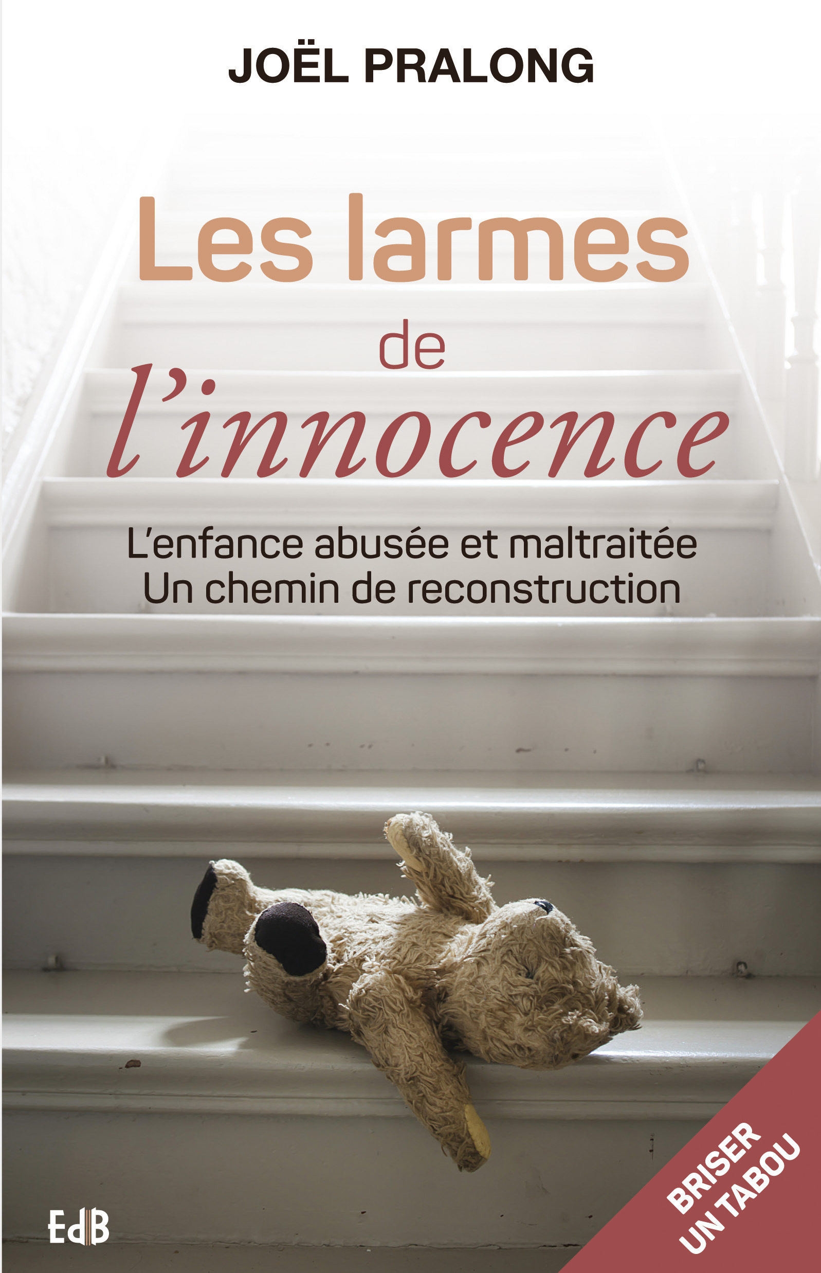 ebook cover of Les larmes de l'innocence, by Joël Pralong