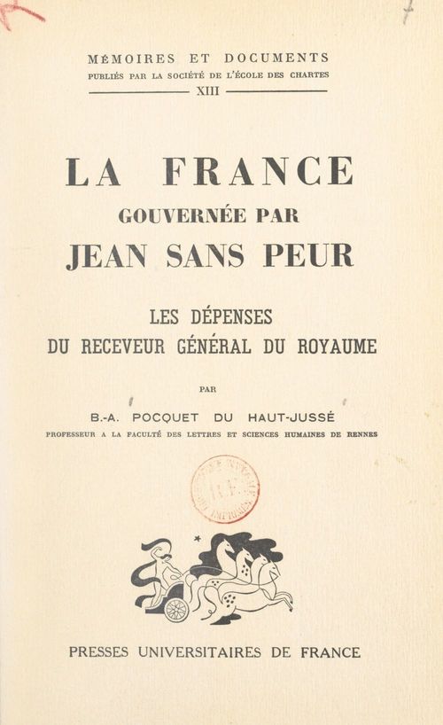 Couverture ebook de La France gouvernée par Jean Sans Peur, de Barthelemy Amedee Pocquet Du Haut-Jusse