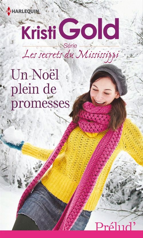 Couverture ebook de Un Noël plein de promesses, de Kristi Gold