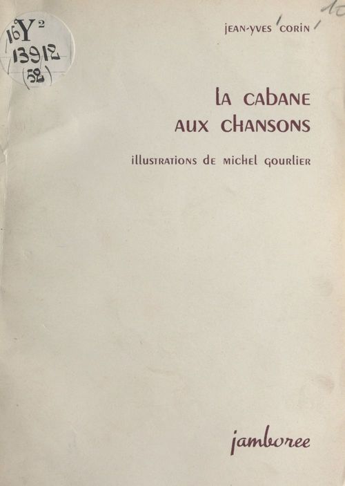 Couverture ebook de La cabane aux chansons, de Jean-Yves Corin