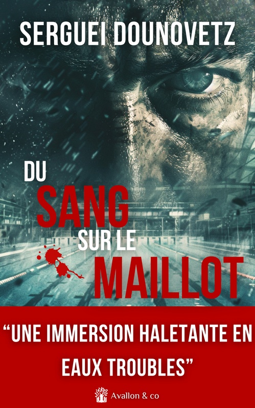 ebook cover of Du sang sur le maillot, by Serguei Dounovetz