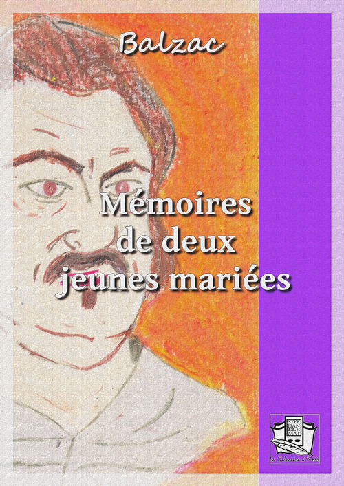 Couverture ebook de Mémoires de deux jeunes mariées, de Honoré de Balzac