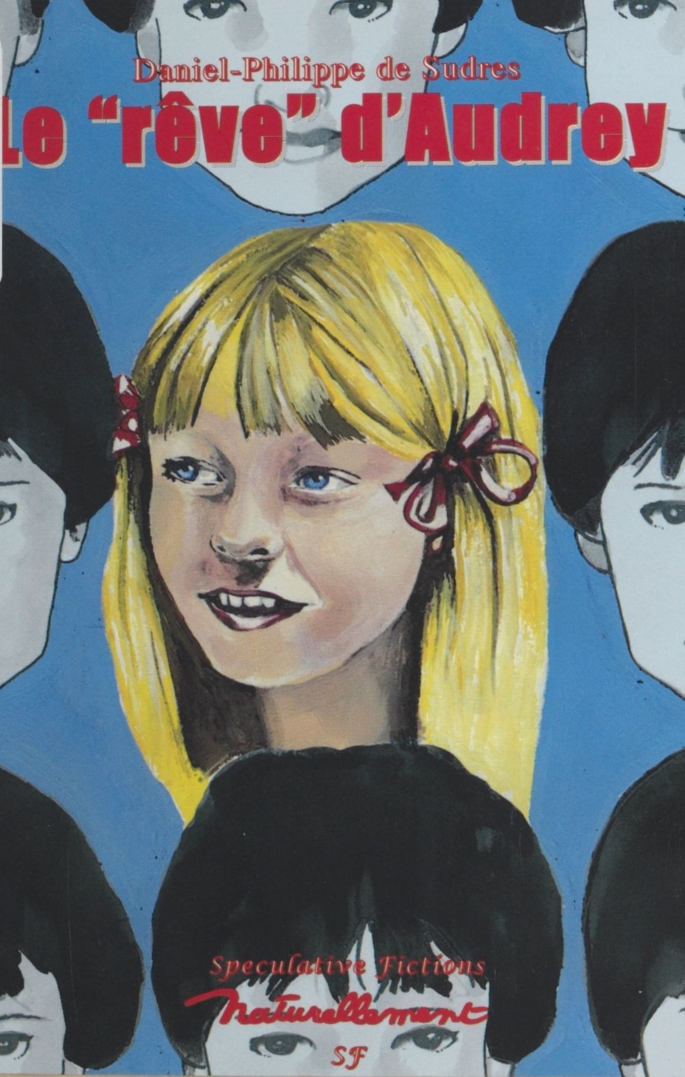 ebook cover of Le Rêve d'Audrey, by Daniel-philippe de Sudres
