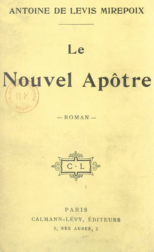 Couverture ebook de Le nouvel Apôtre, de Antoine de Levis mirepoix