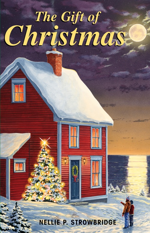 Couverture ebook de The Gift of Christmas, de Nellie P. Strowbridge