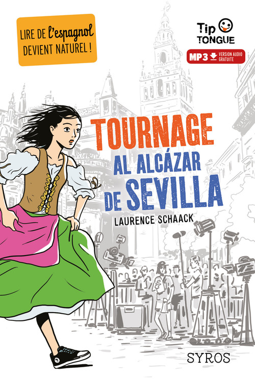 Couverture ebook de Tournage Al Acàzar de Sevilla, de Laurence Schaack