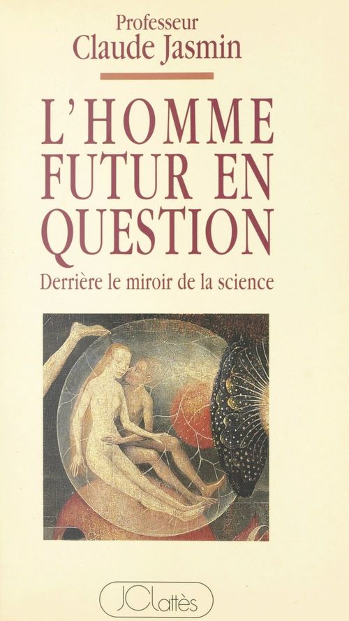 Couverture ebook de L'homme futur en question, de Claude Jasmin