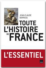 ebook cover of Toute l'histoire de France, by Jean-Claude Barreau