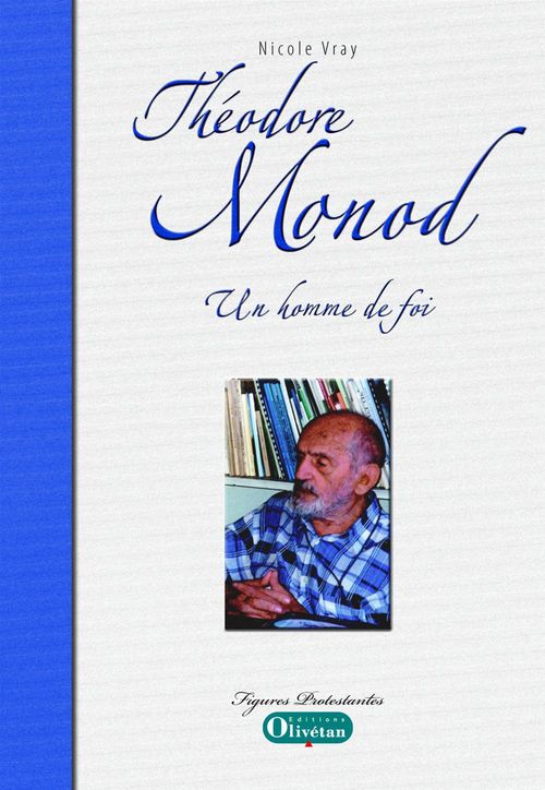 Couverture ebook de Théodore Monod, de Nicole Vray