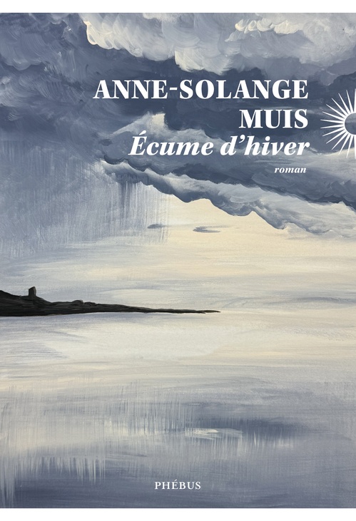 ebook cover of Écume d'hiver, by Anne-Solange Muis