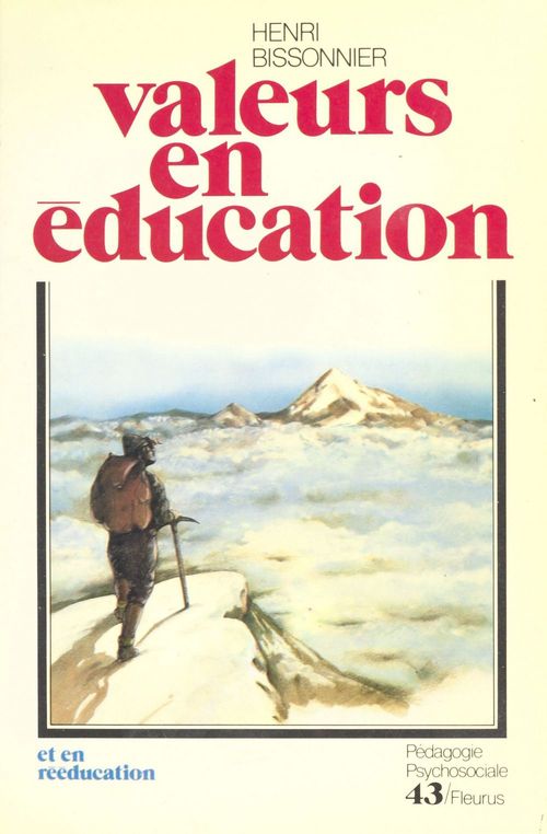Couverture ebook de Valeurs en éducation et en rééducation, de Henri Bissonnier