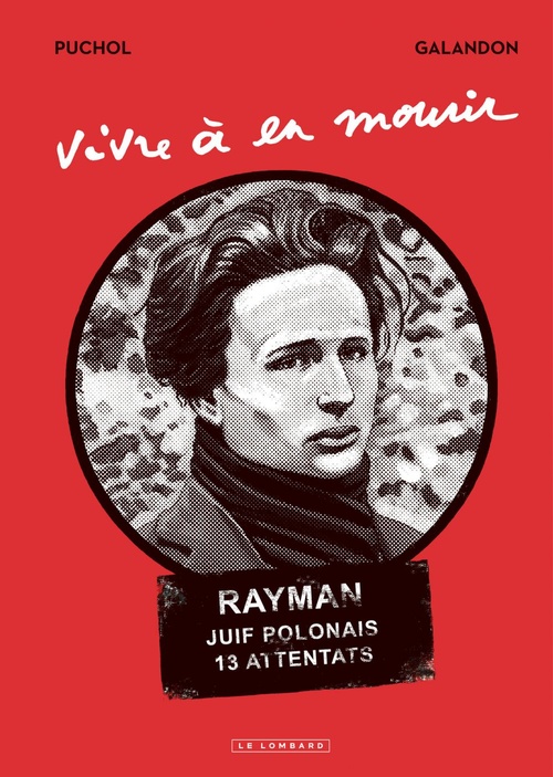 ebook cover of Vivre à en mourir, by Laurent Galandon, Jeanne Puchol