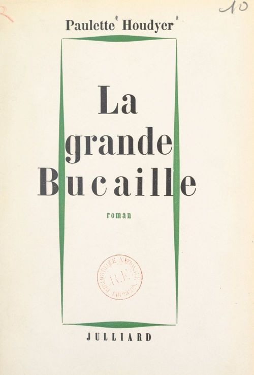 ebook cover of La grande Bucaille, by Paulette Houdyer