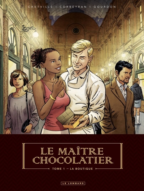 Couverture ebook de Le Maître Chocolatier - tome 1 - La Boutique, de Eric Corbeyran, Bénédicte Gourdon, Chetville
