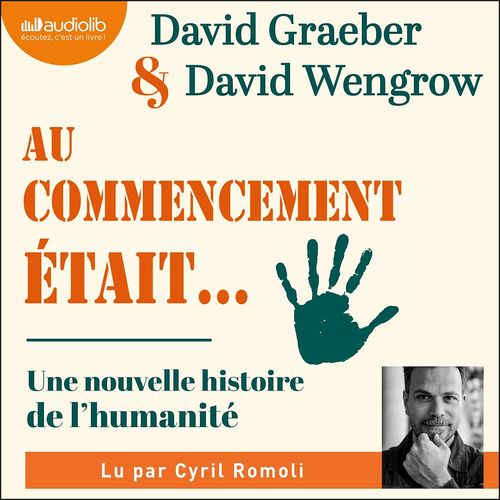 Couverture audiobook de Au commencement était..., de David Graeber, David Wengrow