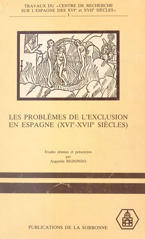ebook cover of Les Problèmes de l'exclusion en Espagne (XVIe-XVIIe siècles) : Idéologie et discours, by Redondo A
