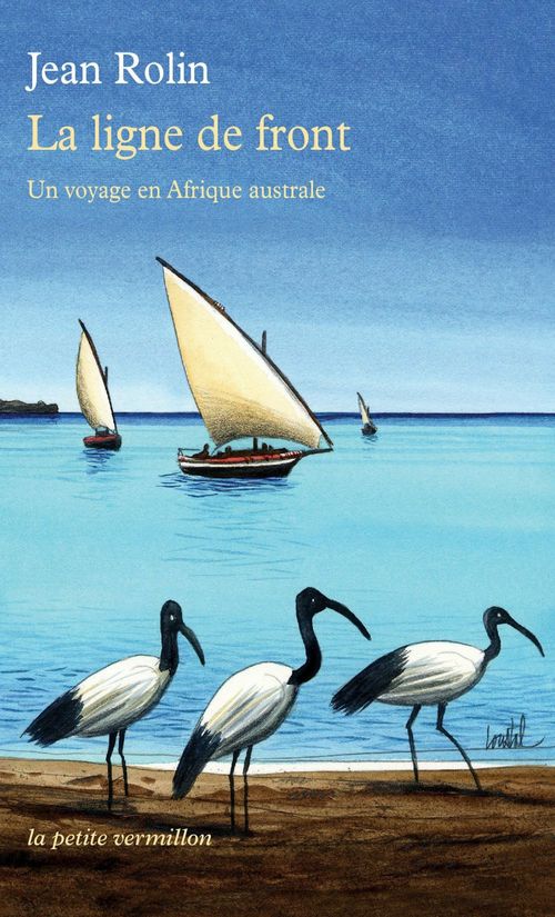 ebook cover of La ligne de front. Un voyage en Afrique australe, by Jean Rolin
