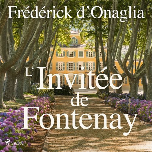 audiobook cover of L´Invitee de Fontenay, by Frédérick d'Onaglia