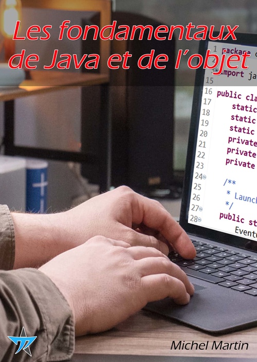 Couverture ebook de Les fondamentaux de Java et de l'objet, de Michel Martin